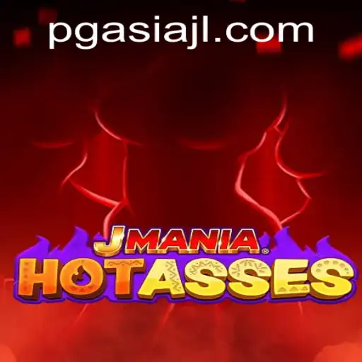 Discover the Thrills of JManiaHotAsses: A Unique Gaming Experience